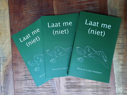 Dichtbundel 'Laat me (niet)' van Nina te Lintel Hekkert