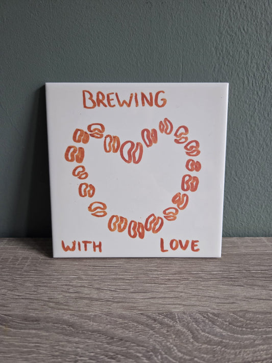 Tegeltje - Brewing with love