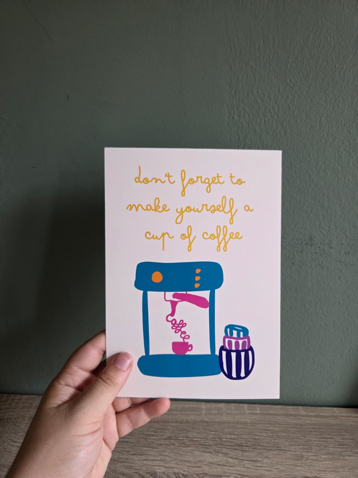 Don't forget coffee - A5 print